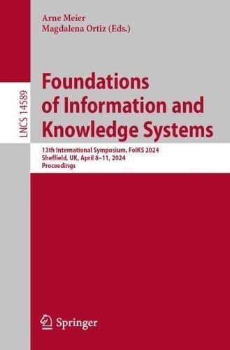 Foundations of Information and Knowledge Systems 9783031569395