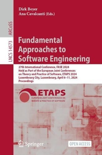 Fundamental Approaches to Software Engineering 9783031572586