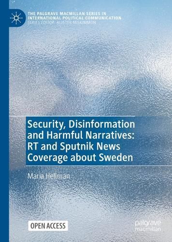 Security, Disinformation and Harmful Narratives By Maria Hellman