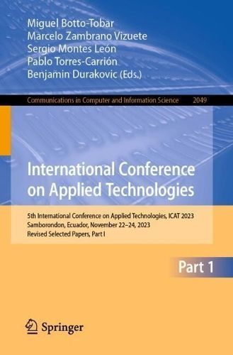 International Conference on Applied Technologies 9783031589553