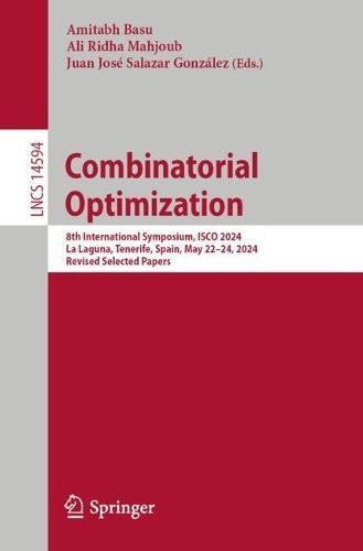 Combinatorial Optimization 9783031609237 (Paperback)