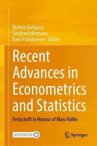 Recent Advances in Econometrics and Statistics 9783031618529