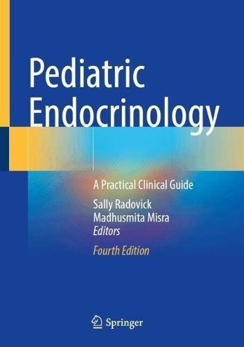 Pediatric Endocrinology 9783031662959 (Paperback)