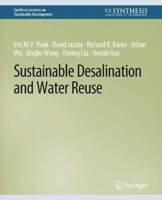 Sustainable Desalination and Water Reuse 9783031795077 (Paperback)