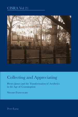 Collecting and Appreciating By Simone Francescato 9783034301633