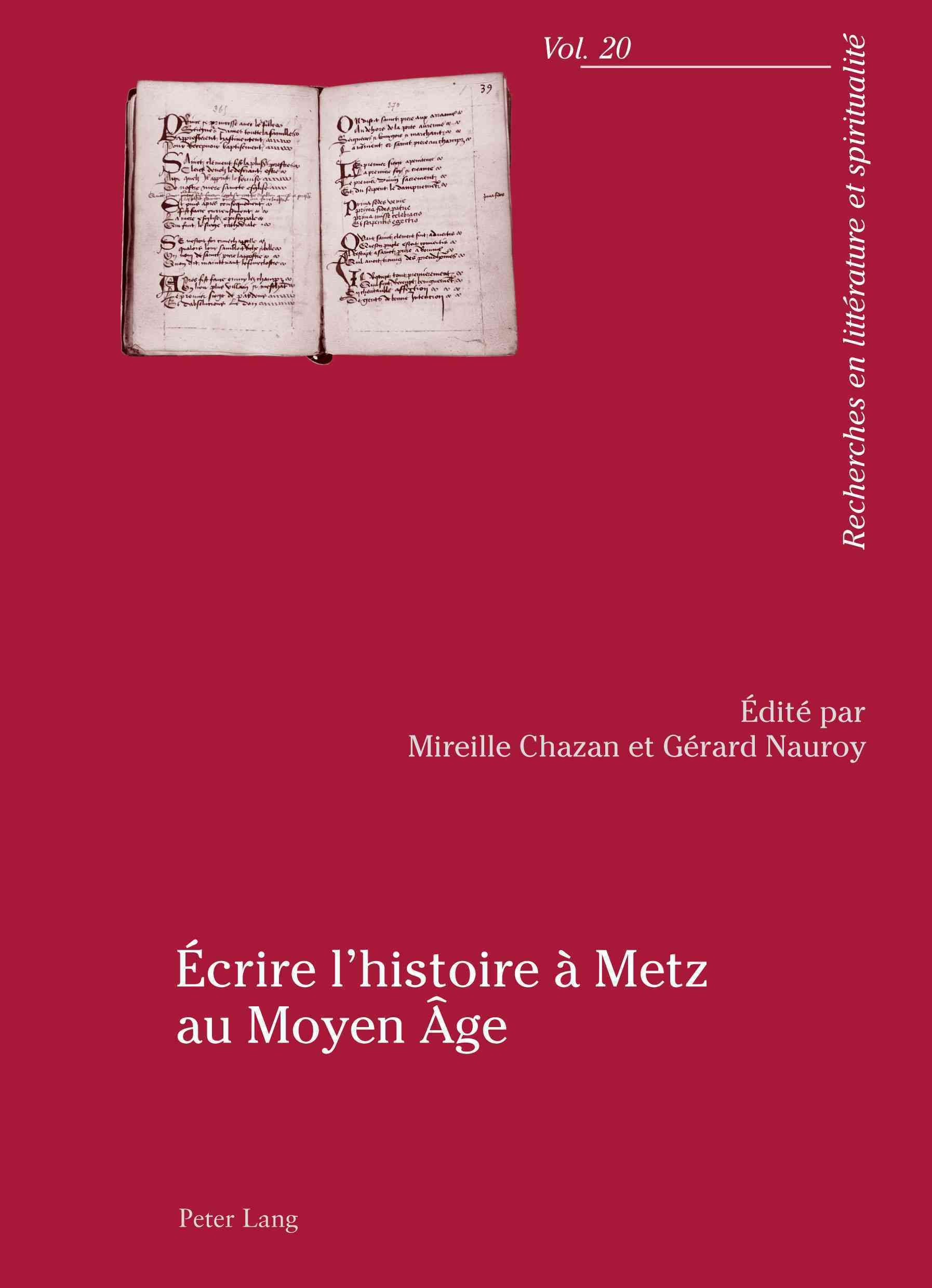 Écrire L'histoire À Metz Au Moyen Âge 9783034306935 (Paperback)