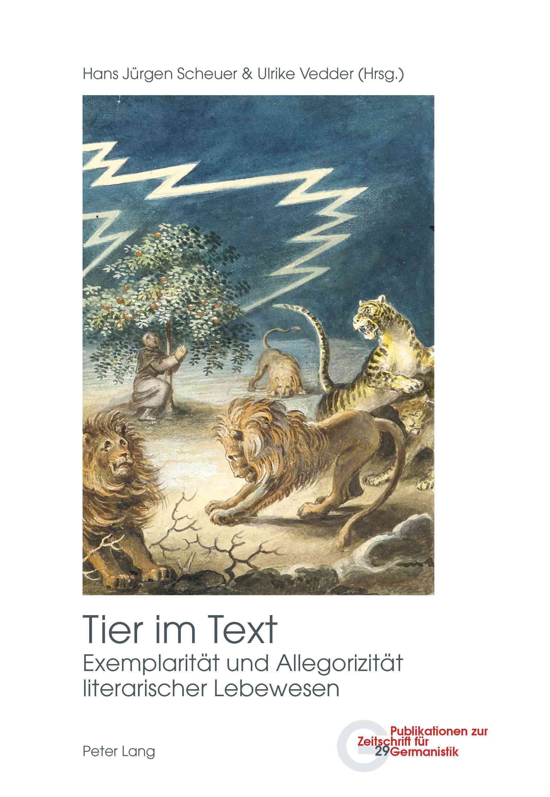 Tier im Text; Exemplarität und Allegorizität literarischer Lebewesen