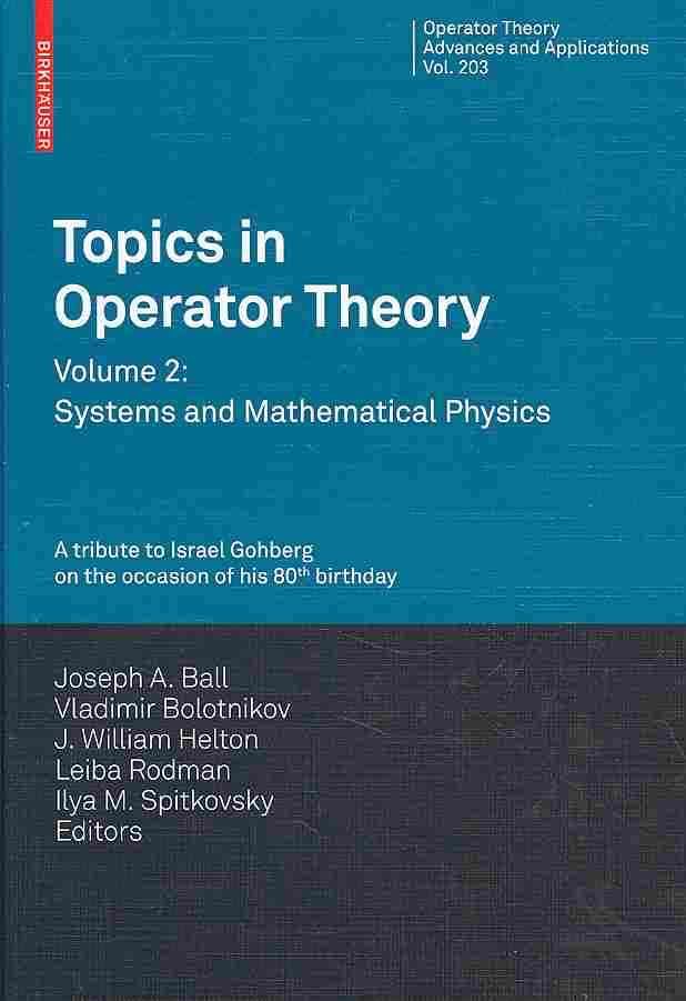Topics in Operator Theory By Joseph A. Ball 9783034601603 (Hardback)