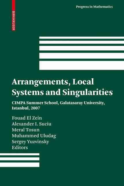 Arrangements, Local Systems and Singularities 9783034602082 (Hardback)