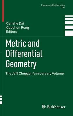 Metric and Differential Geometry 9783034802567 (Hardback)