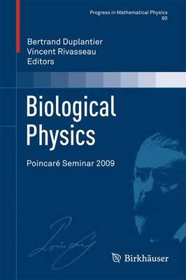 Biological Physics 9783034803151 (Paperback)
