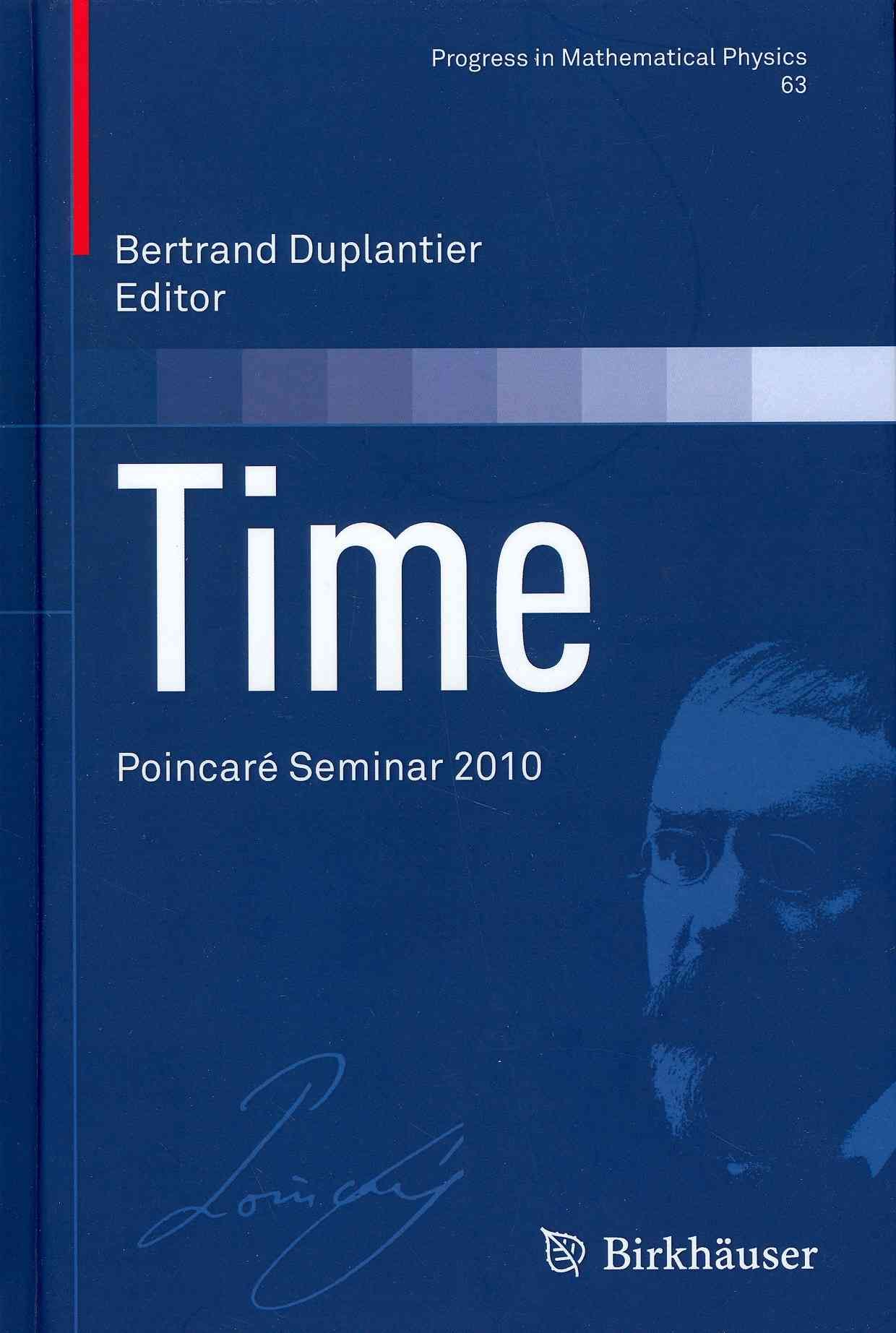 Time By Poincaré Seminar, Bertrand Duplantier (editor) 9783034803588