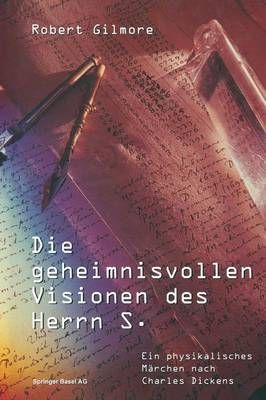 Die Geheimnisvollen Visionen Des Herrn S By Robert Gilmore (Paperback)