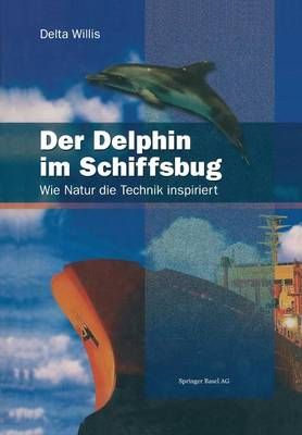 Der Delphin Im Schiffsbug By Delta Willis 9783034860888 (Paperback)