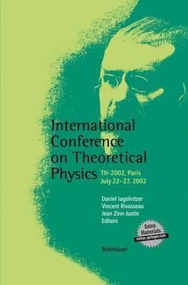 International Conference on Theoretical Physics 9783034896184