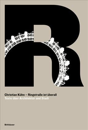 Ringstraße ist überall By Christian Kühn 9783035619126 (Hardback)