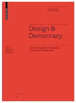 Design and Democracy 9783035622829 (Hardback)