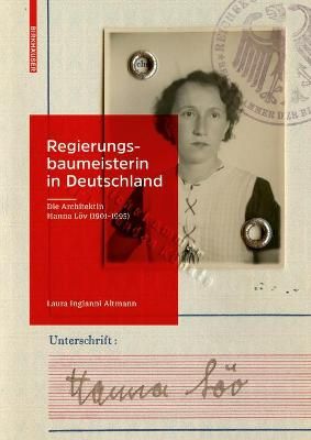 Regierungsbaumeisterin in Deutschland By Laura Ingianni Altmann