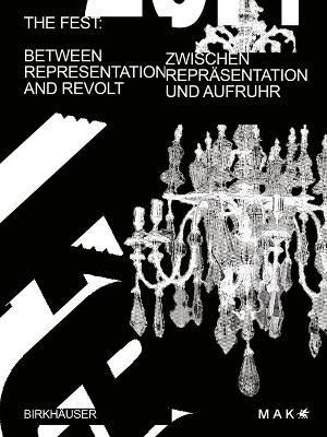Das Fest / The Fest 9783035626926 (Paperback)