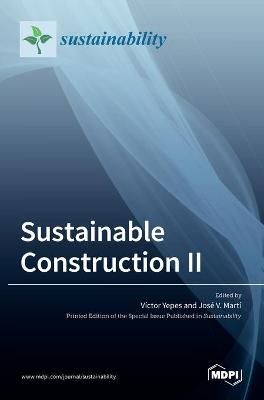 Sustainable Construction II By Yepes 9783036504841 (Hardback)