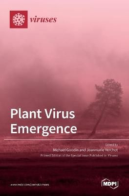 Plant Virus Emergence By Goodin 9783036505961 (Hardback)