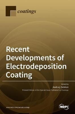 Recent Developments of Electrodeposition Coating By Zieli?ski