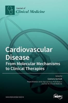 Cardiovascular Disease By Gaetano Santulli 9783036509938 (Hardback)