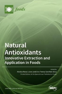 Natural Antioxidants By Rosa Loizzo 9783036525563 (Hardback)