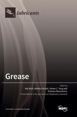 Grease By Shah 9783036537818 (Hardback)
