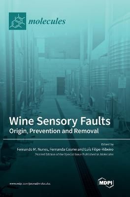 Wine Sensory Faults By Nunes 9783036549989 (Hardback)