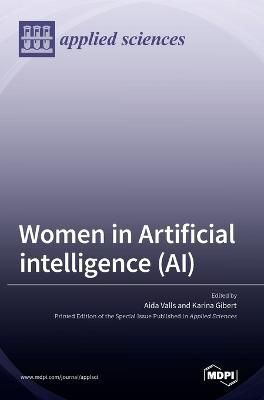 Women in Artificial Intelligence (AI) By Valls 9783036555317