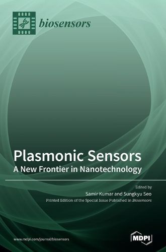 Plasmonic Sensors By Kumar 9783036572840 (Hardback)