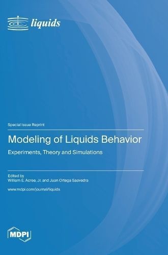 Modeling of Liquids Behavior By Acree 9783036580081 (Hardback)