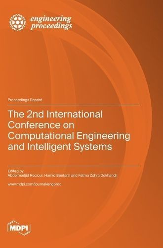 2nd International Conference on Computational Engineering and Intelligent Systems