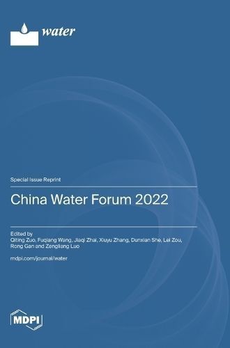 China Water Forum 2022 By Zuo 9783036586397 (Hardback)