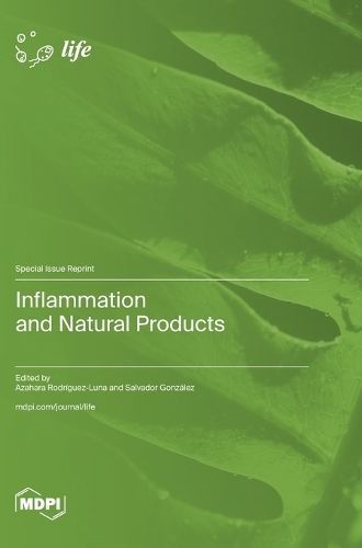 Inflammation and Natural Products By Rodríguez-Luna 9783036594774