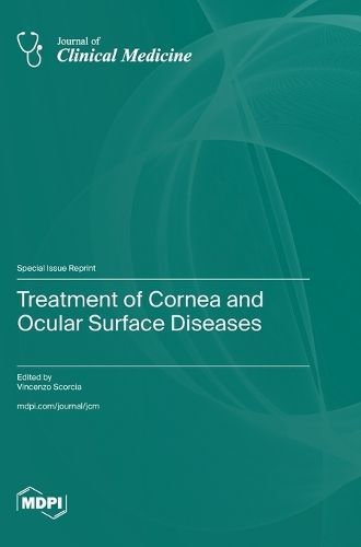 Treatment of Cornea and Ocular Surface Diseases By Scorcia (Hardback)