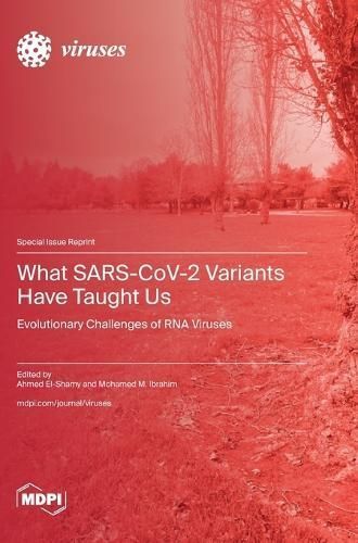 What SARS-CoV-2 Variants Have Taught Us By El-Shamy 9783036598314