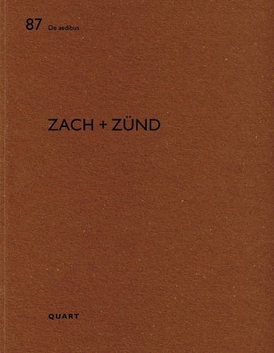 Zach + Zünd By Heinz Wirz 9783037612262 (Paperback)