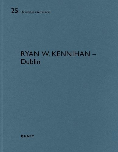 Ryan W. Kennihan - Dublin By Heinz Wirz 9783037612545 (Paperback)