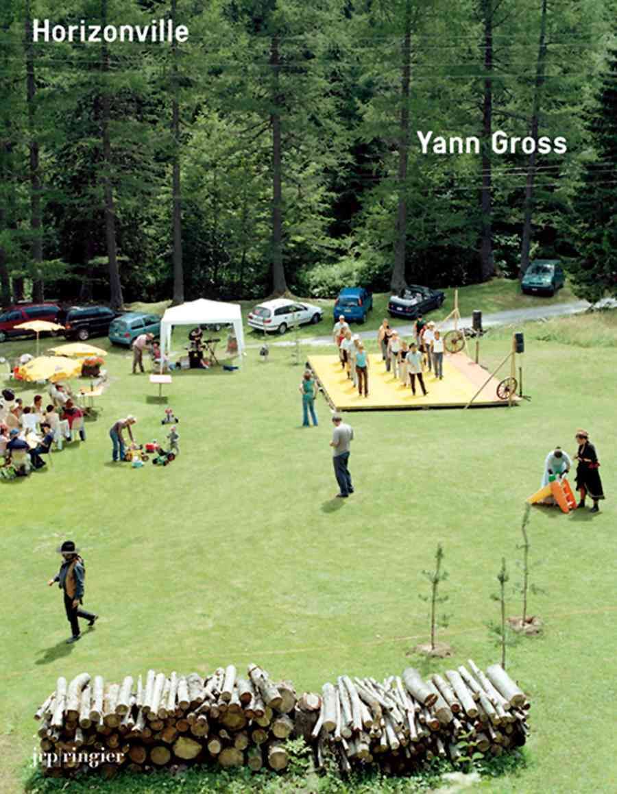 Horizonville By Yann Gross, Joel Vacheron 9783037641057 (Paperback)