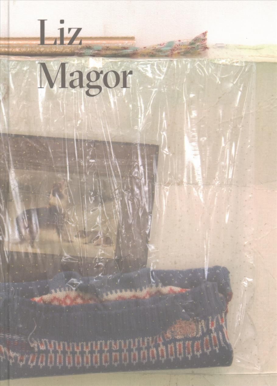 Liz Magor 9783037644744 (Hardback)