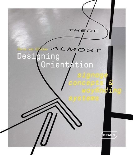 Designing Orientation By Chris van Uffelen 9783037682395 (Hardback)