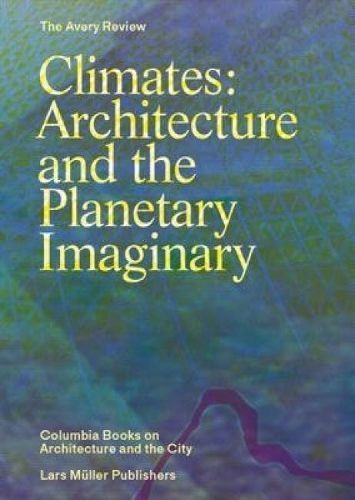 Climates By James Graham 9783037784945 (Paperback)