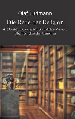 Die Rede Der Religion By Olaf Ludmann 9783038050315 (Hardback)
