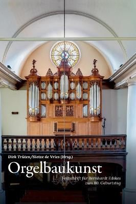 Orgelbaukunst 9783038052999 (Hardback)