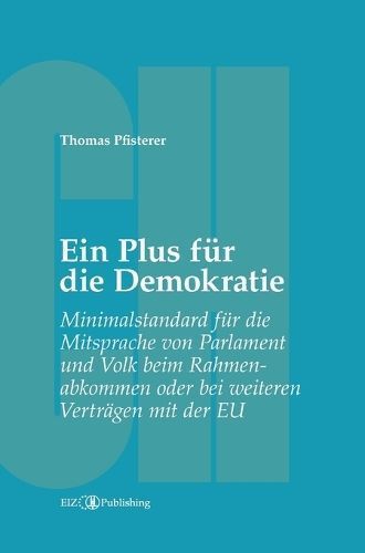 Ein Plus Für Die Demokratie By Thomas Pfisterer 9783038053590