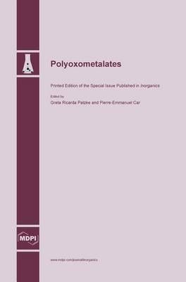 Polyoxometalates By Patzke, Greta Ricarda 9783038421610 (Hardback)
