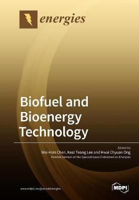 Biofuel and Bioenergy Technology By Chen 9783038975960 (Paperback)