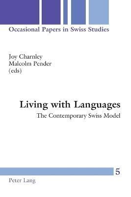 Living With Languages By Joy Charnley, Malcolm Pender 9783039100194